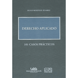 Derecho aplicado. 101 casos prácticos