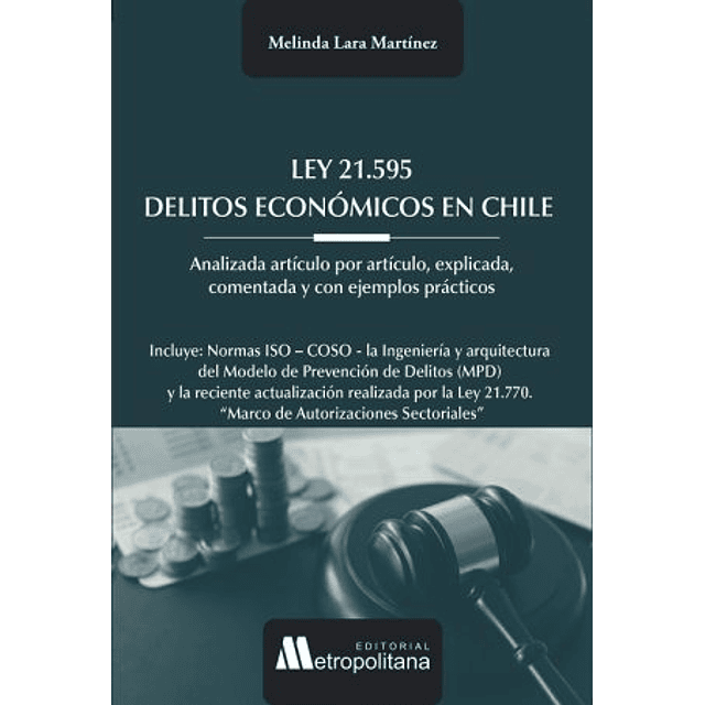 Ley 21.595 delitos económicos en Chile.