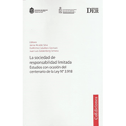 La sociedad de responsabilidad limitada, estudios con ocasión del centenario de la Ley N° 3.918.