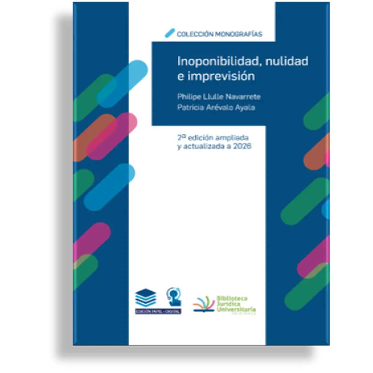 Inoponibilidad, nulidad e imprevisión.