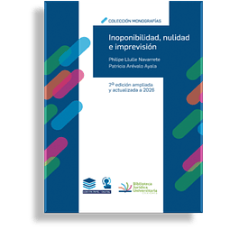 Inoponibilidad, nulidad e imprevisión.