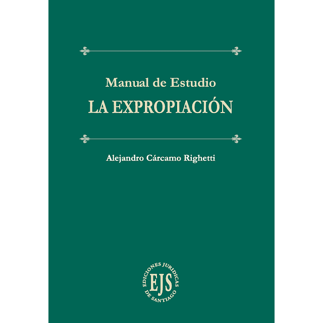 Manual de estudio. La expropiación.