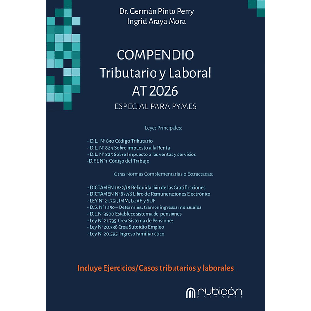 Compendio Tributario y Laboral AT2026. Especial para PYMES.