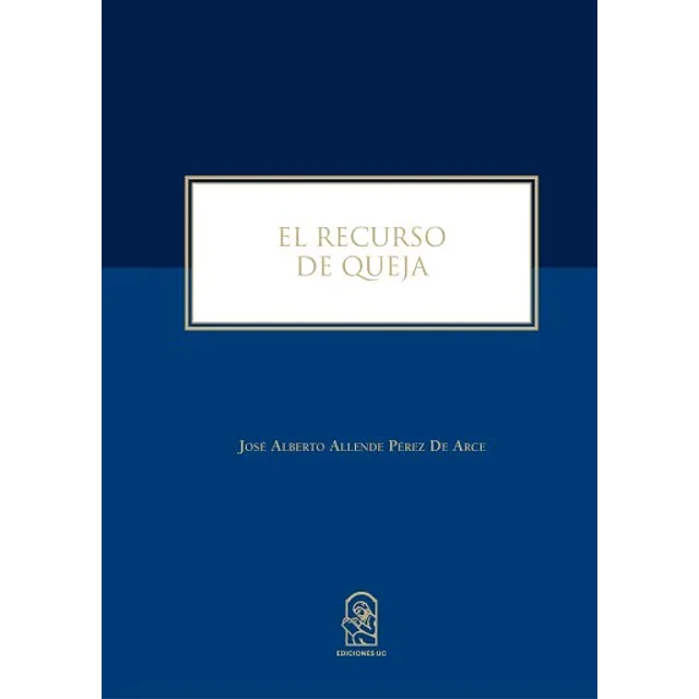 El Recurso de queja