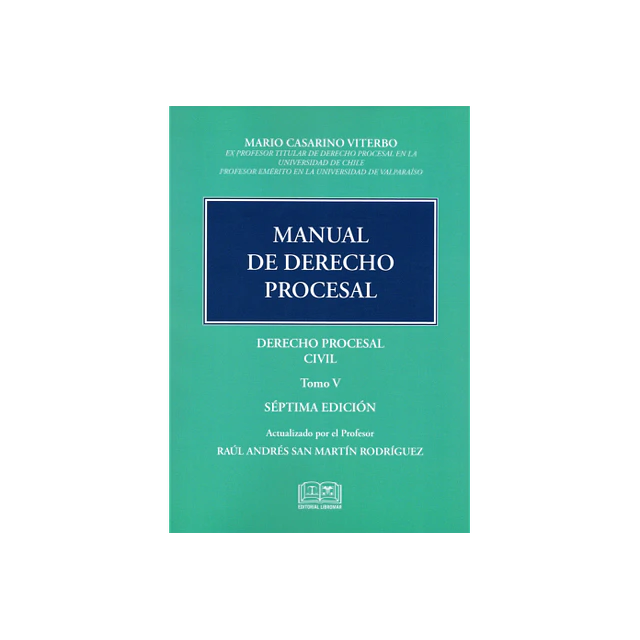 Manual de Derecho Procesal Civil Tomo V