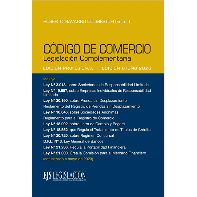 Código de Comercio. Legislación complementaria.