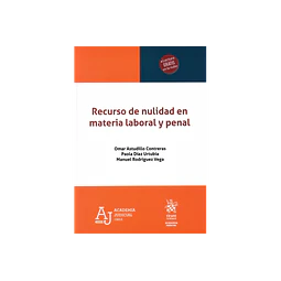 Recurso de nulidad en material laboral y penal