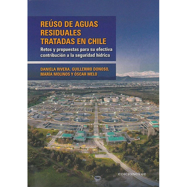 Reúso de aguas residuales tratadas en Chile.