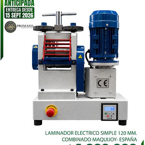 ENTREGA DESDE EL 15 SEPT - LAMINADOR ELECTRICO SIMPLE 120 MM. COMBINADO MAQUIJOY- ESPAÑA