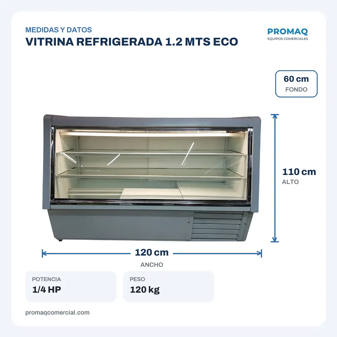 VITRINA REFRIGERADA 1.2 MTS ECO 2