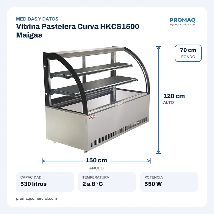 Vitrina Pastelera Curva HKCS1500 Maigas 2
