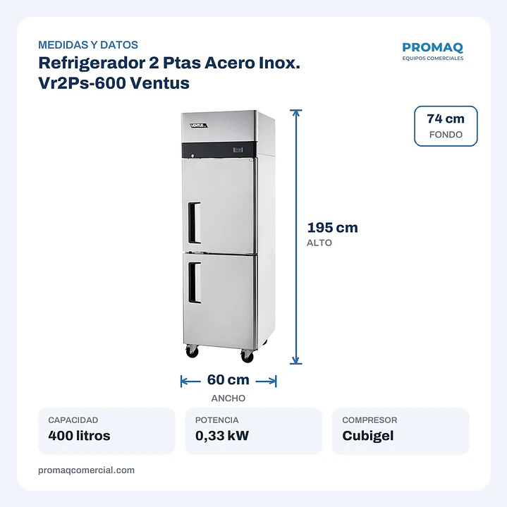 Refrigerador 2 Ptas Acero Inox. Vr2Ps-600 Ventus 2