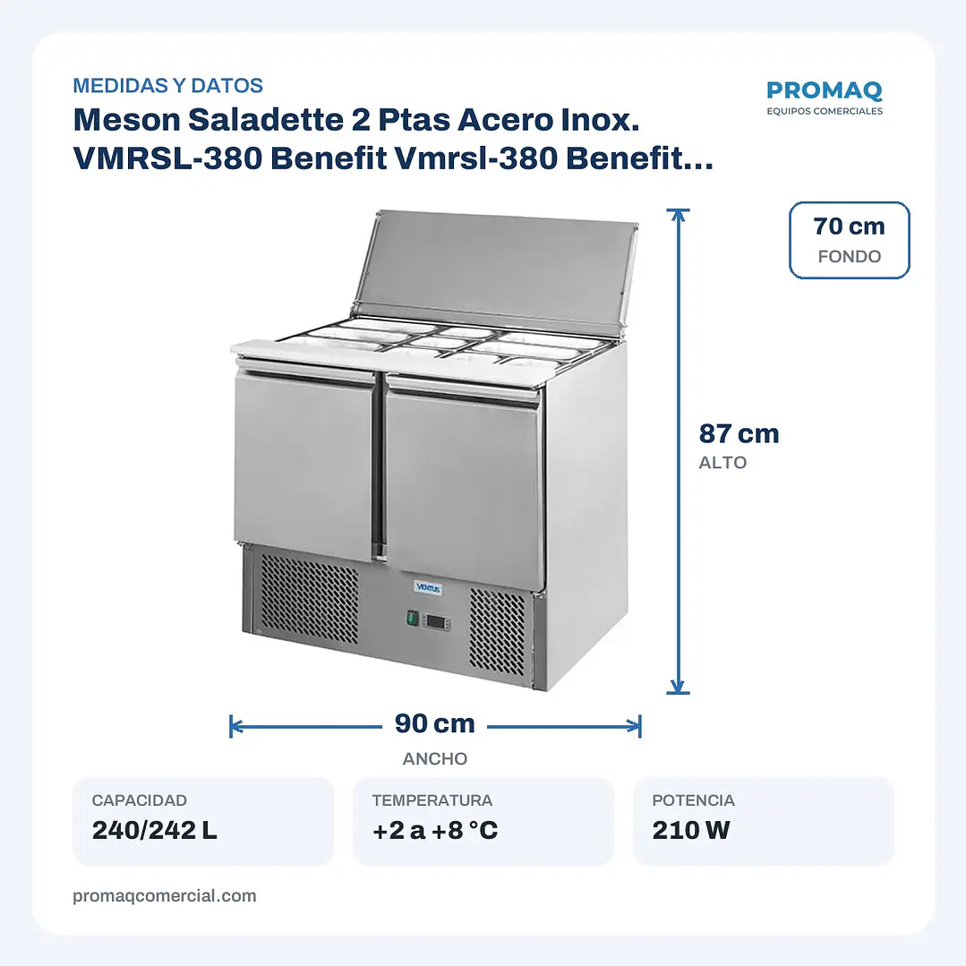 Meson Saladette 2 Ptas Acero Inox. VMRSL-380 Benefit Vmrsl-380 Benefit Ventus 2