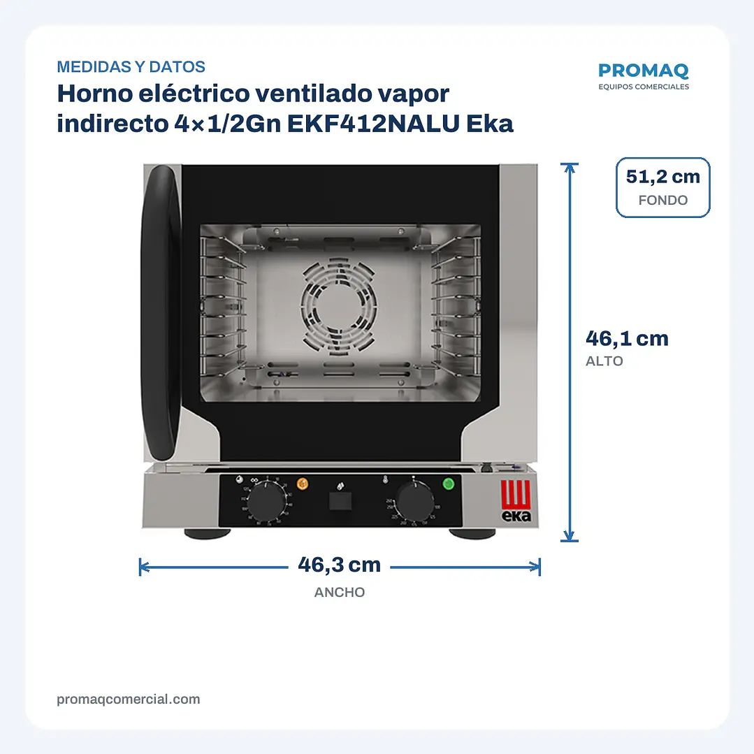 Horno eléctrico ventilado vapor indirecto 4×1/2Gn EKF412NALU Eka 2