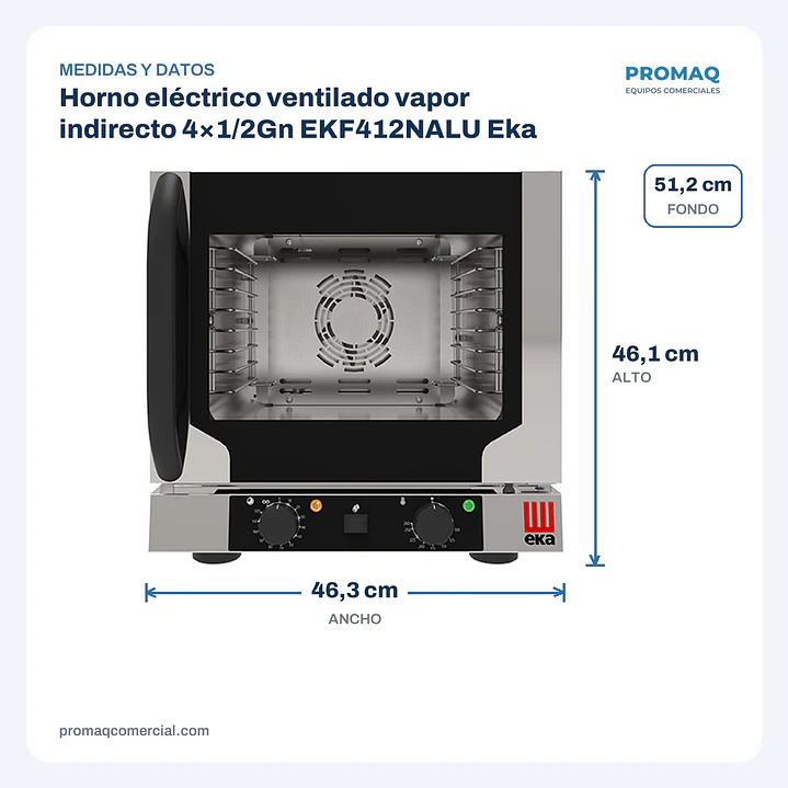 Horno eléctrico ventilado vapor indirecto 4×1/2Gn EKF412NALU Eka 2