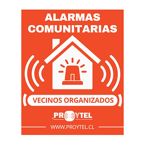 PLACA DISUASIVA PROYTEL | Vecinos organizados