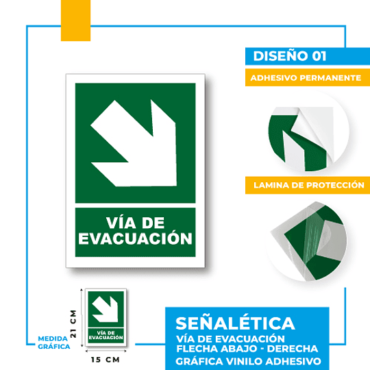 Vía de Evacuación Dirección Diagonal