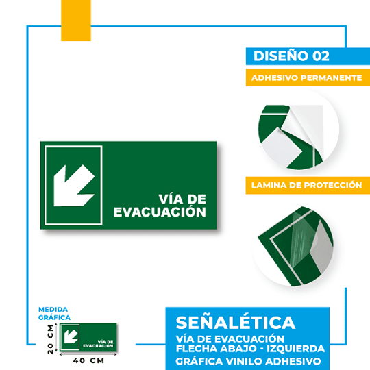 Vía de Evacuación Dirección Diagonal