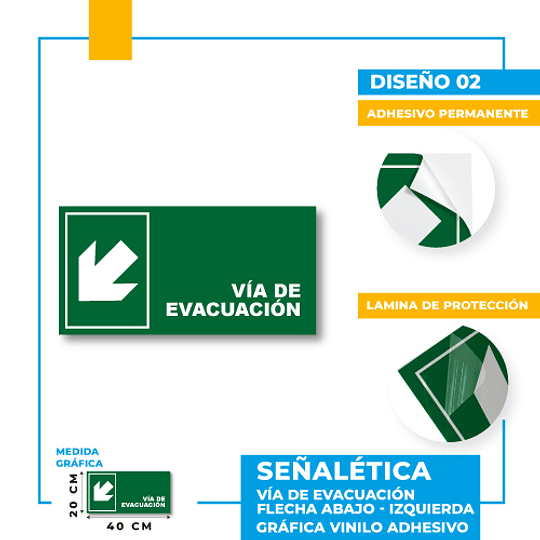 Vía de Evacuación Dirección Diagonal