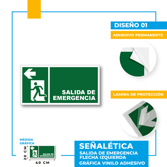 Salida de Emergencia Dirección Recta