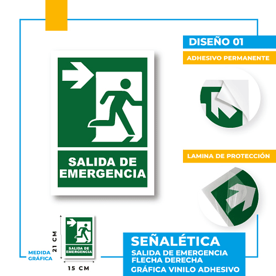Salida de Emergencia Dirección Recta