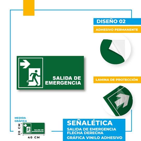 Salida de Emergencia Dirección Recta