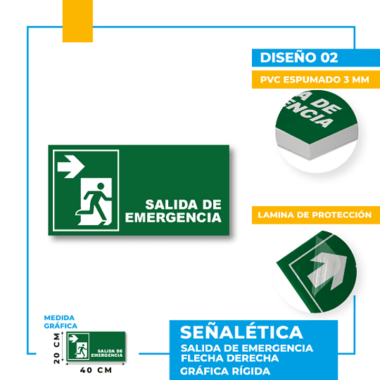 Salida de Emergencia Dirección Recta