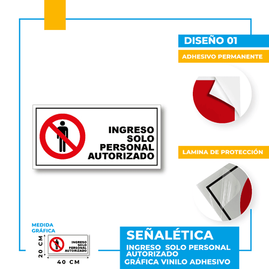 Ingreso Solo Personal Autorizado