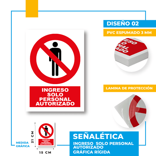 Ingreso Solo Personal Autorizado