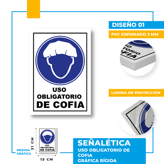 Uso Obligatorio de Cofia   