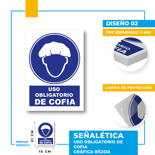 Uso Obligatorio de Cofia   