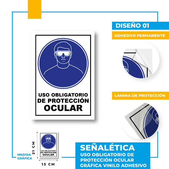 Uso Obligatorio de Protección Ocular
