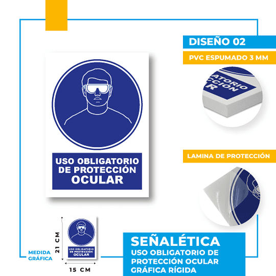 Uso Obligatorio de Protección Ocular