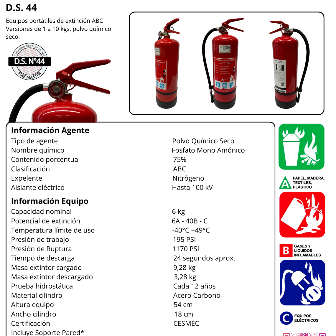 EXTINTOR PQS 6 KG.ABC 75% D.S.44 2