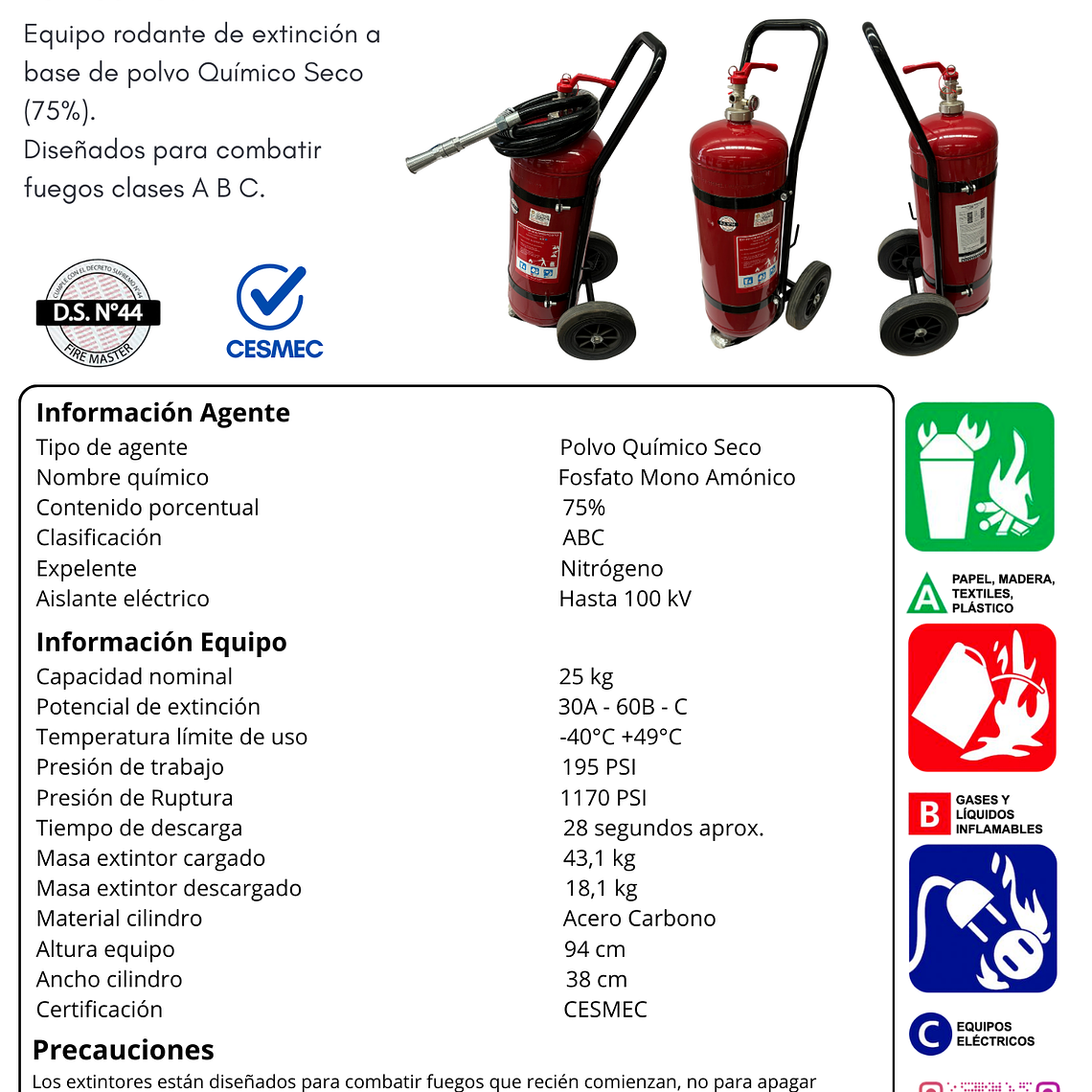 CARRO EXTINTOR PQS 25 KG.ABC 75% D.S.44 1