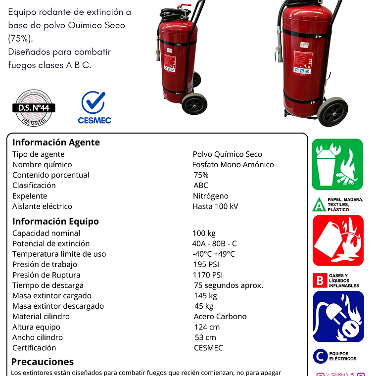 CARRO EXTINTOR PQS 100 KG.ABC 75% D.S.44 1