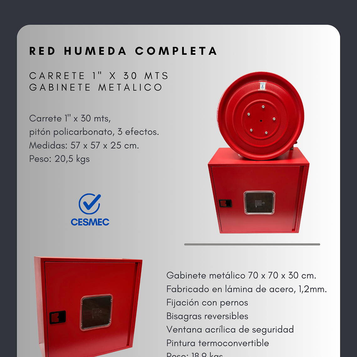 PACK CARRETE 30 MTS + GABINETE 70*70*30 1