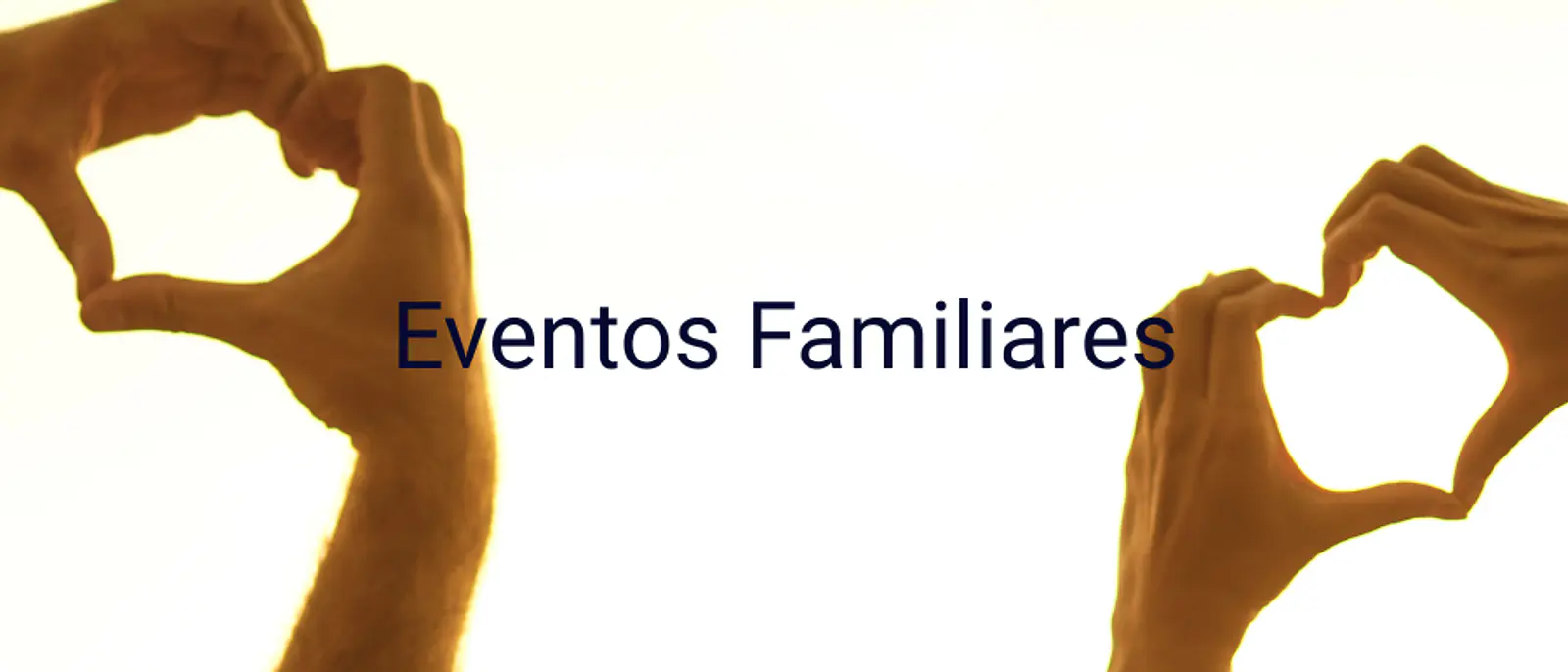 Eventos Familiares