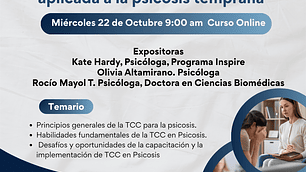 Principales competencias clínicas en la Terapia Cognitivo-Conductual aplicada a la psicosis temprana