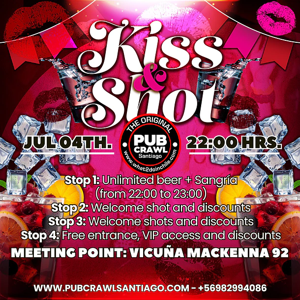 Saturday 04th July - Kiss & Shot PubCrawl Santiago 2026 