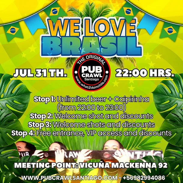 Friday 31th July - WE LOVE BRASIL PubCrawl Santiago 2026 