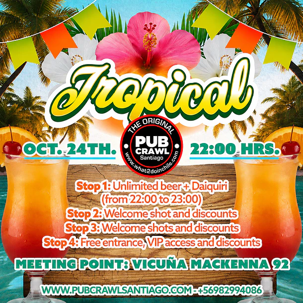 Saturday 24th October  -TROPICAL PubCrawl Santiago 2026 