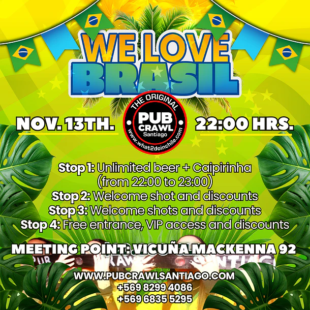 Friday 13th November - WE LOVE BRASIL PubCrawl Santiago 2026 