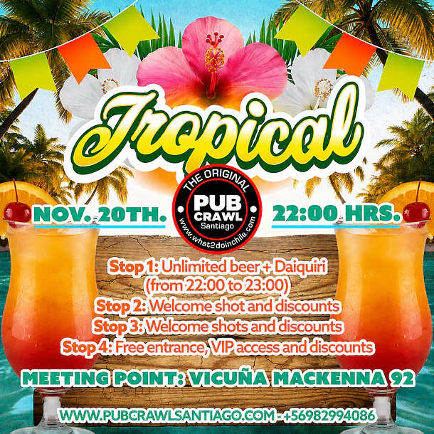 Friday 20th November  -TROPICAL PubCrawl Santiago 2026 