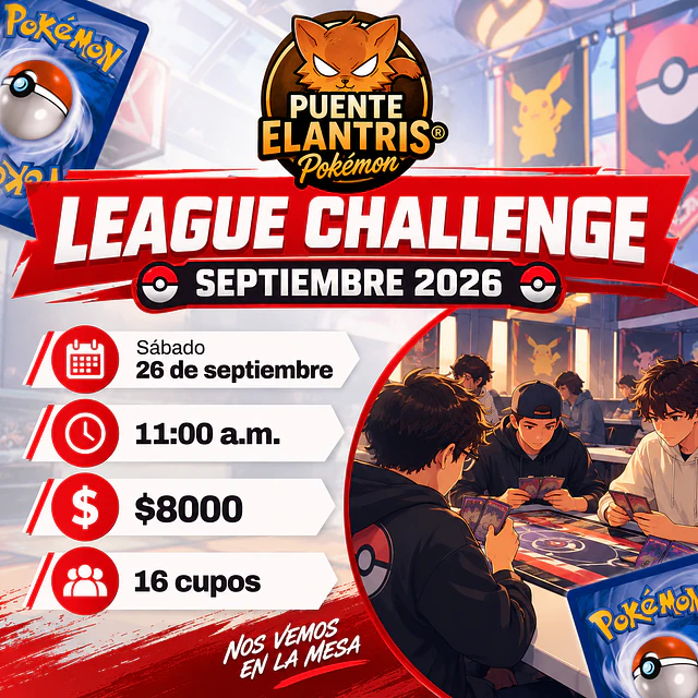 League Challenge Pokémon TCG Septiembre 2026 | Puente Elantris