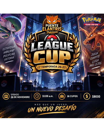 League CUP Pokémon TCG Noviembre 2026 | Puente Elantris