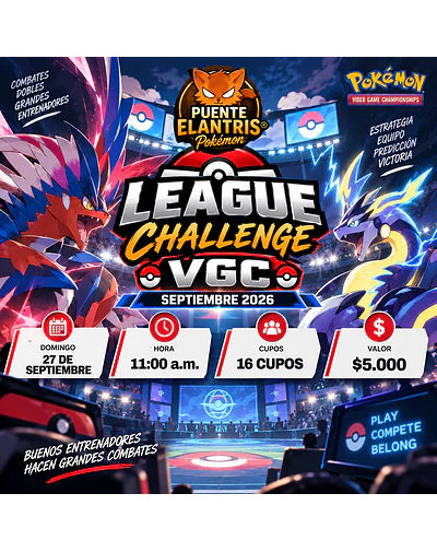 League Challenge Pokémon VGC — Septiembre 2026 | Puente Elantris
