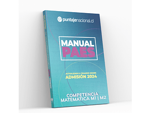 Manual PAES ﻿﻿Competencia Matemática M1-M2 Admisión 2024