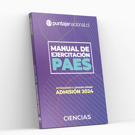 Manual PAES ﻿Ciencias Admisión 2024
