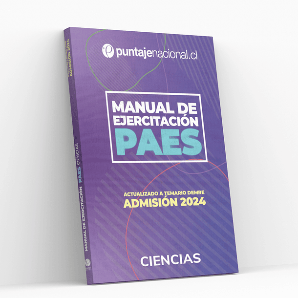 Manual PAES ﻿Ciencias Admisión 2024 1